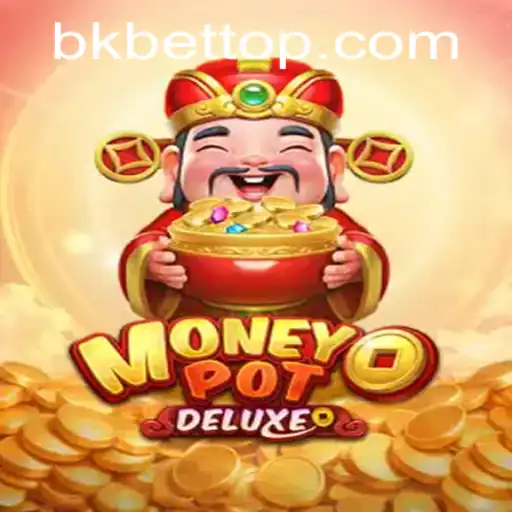 Dive into the Exciting World of MoneyPotDELUXE and Discover How to Play with bkbet