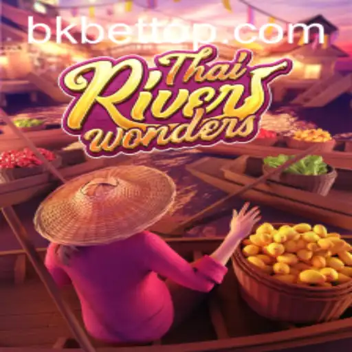 Exploring the Exotic Allure of ThaiRiverWonders Game with BKBet